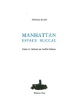 Thomas Kling - Manhattan espace buccal.