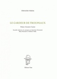 Fernando Pessoa - Le gardeur de troupeaux.