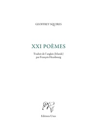 Geoffrey Squires - XXI Poèmes.