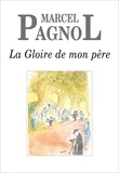 Marcel Pagnol - La Gloire de mon père.