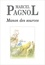 Marcel Pagnol - Manon des sources.