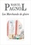 Marcel Pagnol - Les Marchands de gloire.