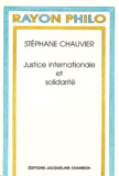 Stéphane Chauvier - Justice internationale et solidarité.