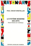 Paul-Oskar Kristeller - Le Systeme Moderne Des Arts. Etude D'Histoire De L'Esthetique.