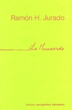 Ramon-H Jurado - La mansarde.