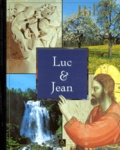 Jean-Claude Brau et  Collectif - Bible 2000 Tome 16 - Luc et Jean.