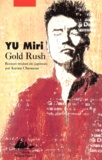 Miri Yu - Gold Rush.