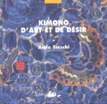 Aude Fieschi - Kimono D'Art Et De Desir.