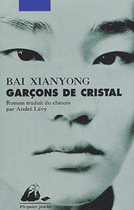 Xianyong Bai - Garçons de cristal.