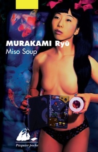 Ryû Murakami - Miso Soup.