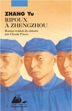 Yu Zhang - Ripoux à Zhengzhou.