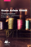 Uzma-Aslam Khan - Transgression.