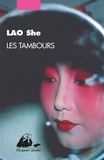  Lao She - Les Tambours.