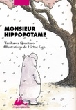 Shuntarô Tanikawa - Monsieur Hippopotame.