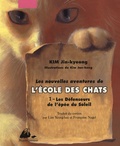 Jin-kyeong Kim - Les Nouvelles Aventures de l'Ecole des Chats Tome 1 : Les Défenseurs de l'épée du Soleil.