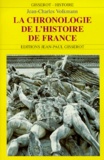 Jean-Charles Volkmann - La chronologie de l'histoire de France.