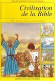 Francis Bergèse et Michel Renouard - Civilisation de la Bible.