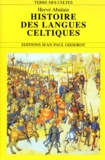 Hervé Abalain - Histoire des langues celtiques.