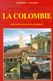 Nelson Martinez et Simon Couteau - La Colombie.