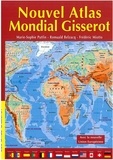 Marie-Sophie Putfin et Romuald Belzacq - Nouvel atlas mondial Gisserot.