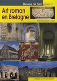 Xavier Barral i Altet - Art roman en Bretagne.