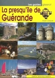 Alain Dreyer et Christophe Renault - La presqu'île de Guérande.