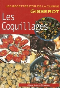 Jean-Louis Robert - Les coquillages.