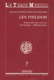 Nicolas Dupont-Danican Philidor - Les Philidor - Répertoire des oeuvres, Généalogie, Bibliographie.