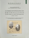 Grégory Bongard-Levine et Roland Lardinois - Correspondances orientalistes entre Paris et Saint-Pétersbourg (1887-1935).