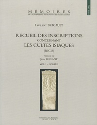 Laurent Bricault - Recueil des inscriptions concernant les cultes isiaques (RICIS) en  3 volumes.