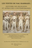 Jean-Pierre Mahé et Paul-Hubert Poirier - Les textes de Nag Hammadi : histoire des religions et approches contemporaines.