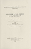 Françoise Lainé et Jacques Verger - Le livre du chapitre de Saint-Emilion.