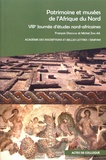 François Déroche et Michel Zink - Patrimoine et musées de l'Afrique du Nord - 8e Journée d'études nord-africaines.