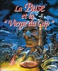 Michel Fauré et Daniel Vaxelaire - La Buse et la Vierge du Cap.