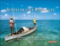 James Caratini et Sylvie Chaussée-Hostein - Scènes de l'île Rodrigues - Edition bilingue français-anglais.