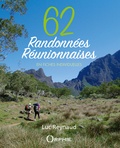 Luc Reynaud - 62 randonnées réunionnaises - En fiches individuelles.