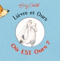 Emily Gravett - Lièvre et Ours - Où est Ours ?.