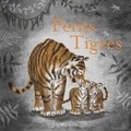 Jo Weaver - Petits Tigres.