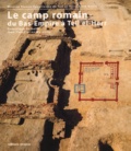 Jean-Yves Carrez-Maratray et Dominique Valbelle - Le camp romain du Bas-Empire à Tell el-Herr.