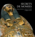 Agathe Legros et Frédéric Payraudeau - Secrets de momies.