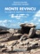 Franck Leandri et Christophe Gilabert - Monte Revincu (Santo-Pietro-di-Tenda, Haute-Corse) - Aux origines du mégalithisme en Méditerranée. 1 DVD
