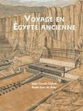 Aude Gros de Beler et Jean-Claude Golvin - Voyage en Egypte ancienne.