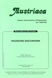 Erika Tunner et Françoise Rétif - Cahiers Universitaires D'Information Sur L'Autriche N°43 - Ingeborg Bachman.