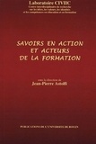 Jean-Pierre Astolfi - Savoirs en action et acteurs de la formation.