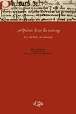  Anonyme - Les Quinze Joies du mariage - Edition bilingue français-ancien français.