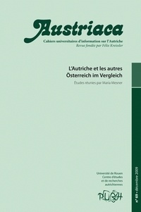 Maria Mesner - Austriaca N° 69, Décembre 2009 : L'Autriche et les autres.