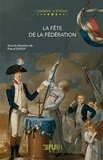 Pascal Dupuy - La Fête de la Fédération.