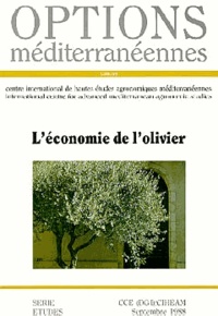  CIHEAM - Options méditerranéennes  : L'économie de l'olivier.