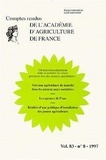  Académie d'agriculture France - Comptes rendus de l'Académie d'Agriculture de France Volume 83, N°8, 1997 : Vers une agriculture de marché dans les anciens pays socialistes.