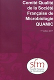  SFM - Comité Qualité de la Société Française de Microbiologie (QUAMIC).